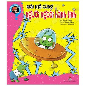 vui chơi thông minh: giải mã cùng người ngoài hành tinh