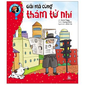 vui chơi thông minh: giải mã cùng thám tử nhí