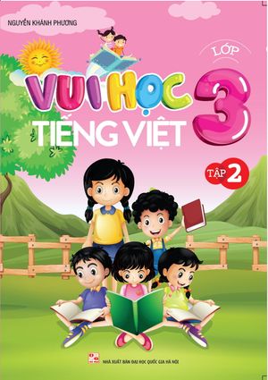 vui học tiếng việt lớp 3 - tập 2