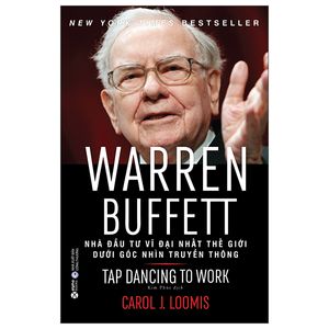 warren buffett - nhà đầu tư vĩ đại nhất thế giới dưới góc nhìn truyền thông (tái bản 2022)