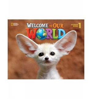 welcome to our world: student book 1