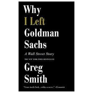 why i left goldman sachs