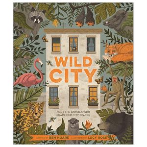 wild city: meet the animals who share our city spaces