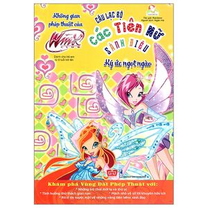 winx club - câu lạc bộ các tiên nữ sành điệu - không gian phép thuật của winx - ký ức ngọt ngào