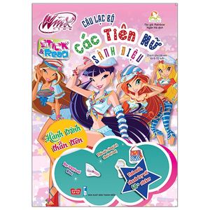 winx club - stick & read - câu lạc bộ các tiên nữ sành điệu: hành trình đầu tiên