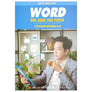 word ứng dụng văn phòng - từ cơ bản đến nâng cao