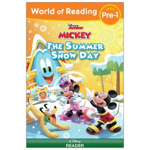 world of reading level pre-1: mickey mouse funhouse: the summer snow day