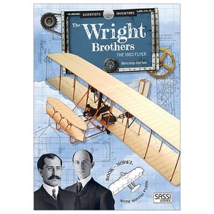 wright brothers: the 1903 flyer (scientists & inventors)