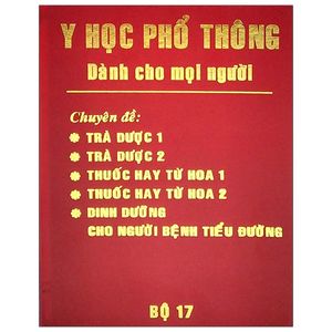 y học phổ thông dành cho mọi người - bộ 17