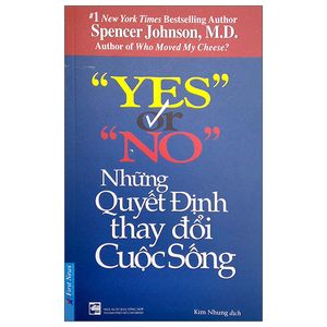 yes or no - những quyết định thay đổi cuộc sống