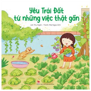 yêu trái đất từ những việc thật gần