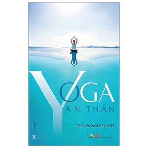 yoga an thần (tái bản)