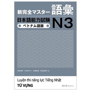 新完全マスター語彙 日本語能力試験 n3 ベトナム語版 - luyên thi năng lực tiếng nhật từ vựng